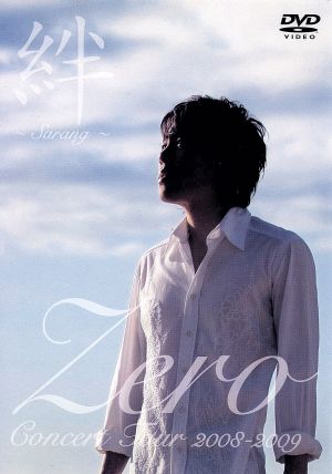 Zero Concert Tour 2008-2009絆～Sarang～