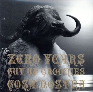 ZERO YEARS～CUT UP GROOVIES～