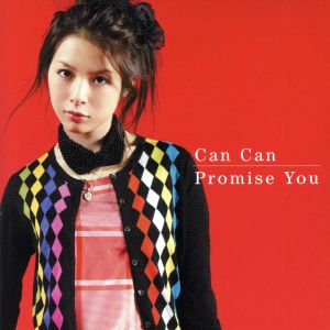 Can Can/Promise You