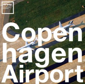 Copen hagen Airport-Airway
