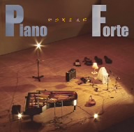 Piano～Forte