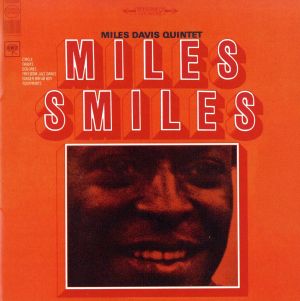 マイルス・スマイルズ(Blu-spec CD)
