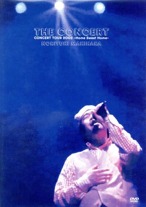 THE CONCERT-CONCERT TOUR 2002