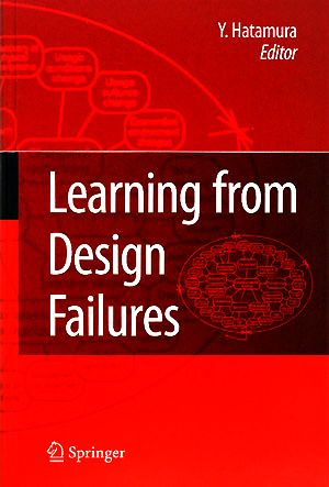 Learning From Design Failures