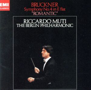 ブルックナー:交響曲第4番「ロマンティック」(完全生産限定盤)(HQCD)