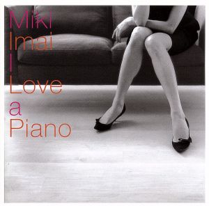 I Love a Piano(SHM-CD)