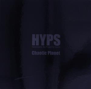 Chaotic Planet(初回生産限定盤)(HQCD+SACD+LP)