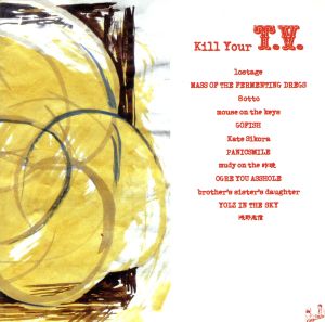 Kill your T.V.`09