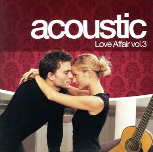 acoustic Love Affair vol.3