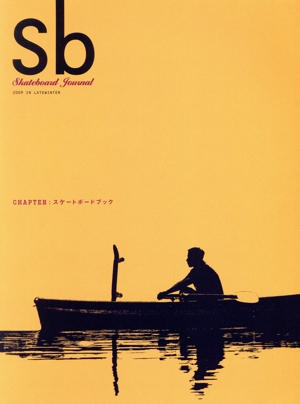 sb Skateboard Journal'09LATEWINTER