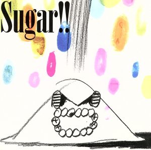 Sugar!!(DVD付)
