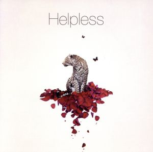 Helpless(DVD付)