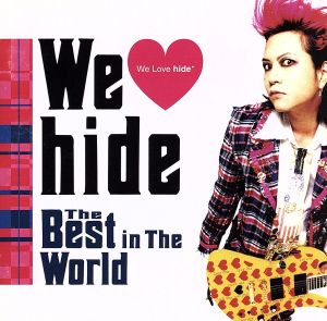 We Love hide～The Best in The World～