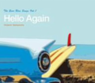 The Ever Blue Songs Vol.1 Hello Again