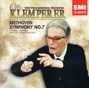 ベートーヴェン:交響曲第7番、ラモー:ガヴォットと6つの変奏曲(クレンペラー編)