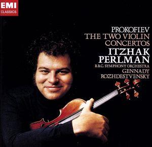プロコフィエフ:ヴァイオリン協奏曲第1番・第2番