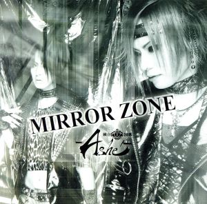 MIRROR ZONE(DVD付)