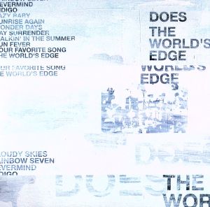 The World's Edge(初回生産限定盤)(DVD付)
