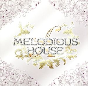 MELODIOUS HOUSE