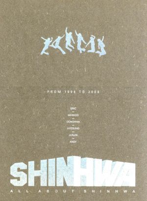 All about SHINHWA