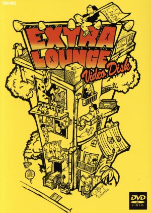 EXTRA LOUNGE Video Disk