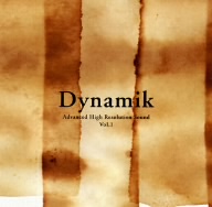 Advanced High Resolution Sound VOL.1 Dynamik(HQCD)