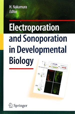 Electroporation and Sonoporation in Developmental Bilogy
