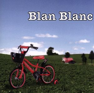 Blan Blanc