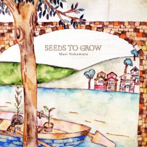 SEEDS TO GROW