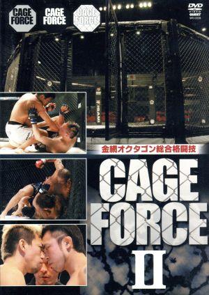 金網オクタゴン総合格闘技 CAGE FORCE 2