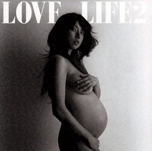 LOVE LIFE 2(DVD付)