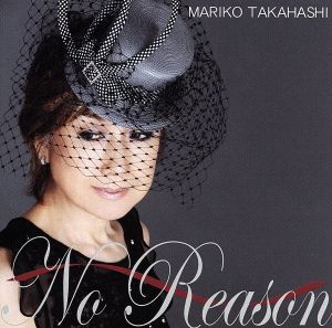 No Reason ～オトコ ゴコロ～(期間限定盤)