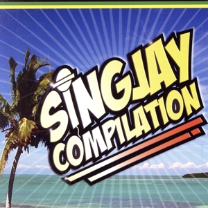 SINGJAY COMPILATION