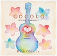 COCOLO～ウクレレ・Jバラッズ