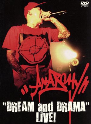 “DREAM AND DRAMA