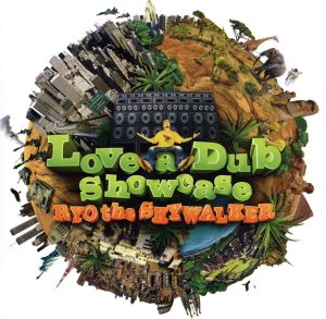Love-a-Dub Showcase(DVD付)