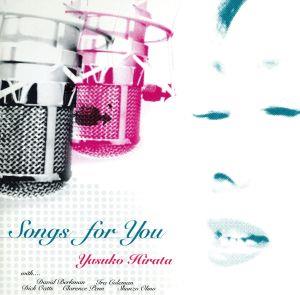 SONGS FOR YOU