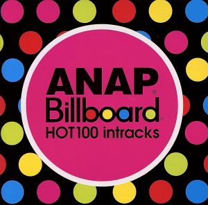 ANAP Billboard HOT 100 intracks