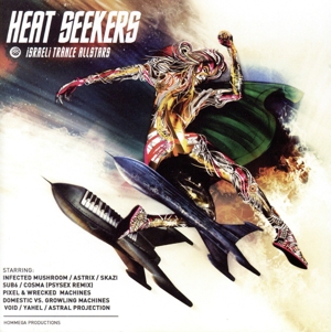 HEAT SEEKERS ISRAELI TRANCE ALLSTARS