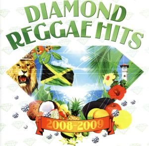 DIAMOND REGGAE hits 2008-2009