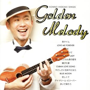 GOLDEN MELODY