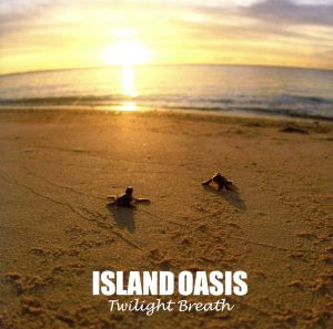 ISLAND OASIS Twilight Breath