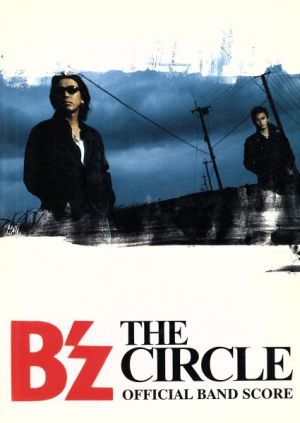 B'z THE CIRCLE OFFIC