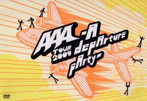 AAA TOUR 2009-A depArture pArty-