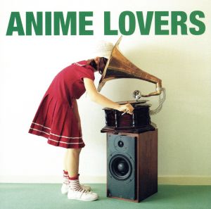 ANIME LOVERS VOL.1