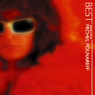 ミッシェル・ポルナレフ・ベスト・セレクション