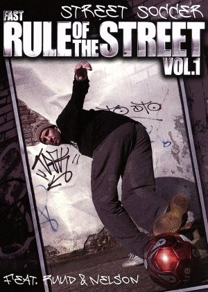 FAST RULE OF THE STREET Vol.1