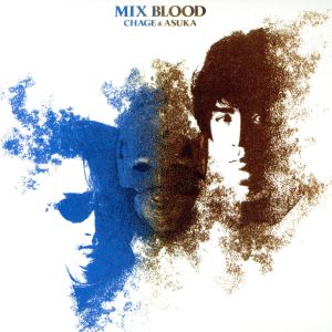 MIX BLOOD(紙ジャケット仕様:SHM-CD)