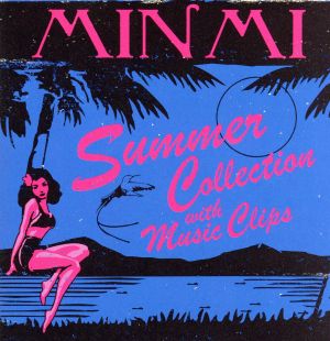 SUMMER COLLECTION WITH MUSIC CLIPS(DVD付)