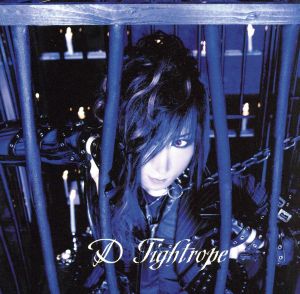 Tightrope(初回限定盤B)(DVD付)